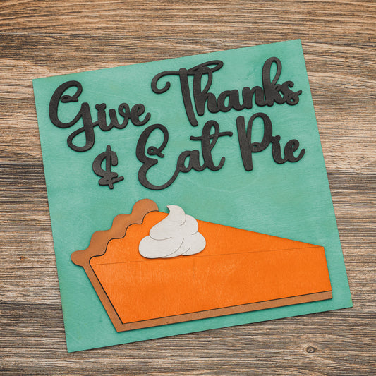 Give Thanks Eat Pie Tile