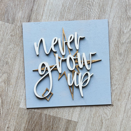 Never Grow Up Tile